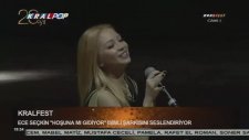 Ece Seçkin - Hoşuna Mı Gidiyor (Kralfest)
