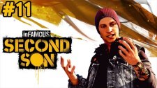 İnfamous: Second Son - Meydan Muharrebesi - Bölüm 11