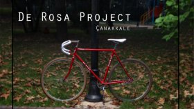 De Rosa Project - Çanakkale