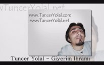 Giyerim İhrami (İlahi Dinle)
