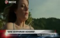 Seni Seviyorum Adamım - Beyaz Tv'de