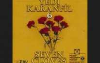Yedi Karanfil 6 - Leylim Ley