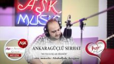 Ankaragüçlü Serhat - Mutluluklar Dilerim