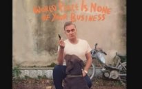 Morrissey - World Peace is None of Your Business