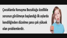 Çocuklarda Konuşma Bozukluğu