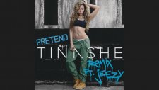 Tinashe - Pretend ft. Jeezy (Remix)