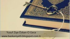 Yusuf Ziya Özkan - O Gece