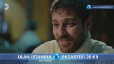 Ulan İstanbul 25. Bölüm Fragmanı-2