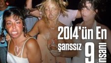 2014ün En Şanssız 9 İnsanı