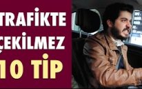 Trafikte Çekilmeyecek 10 Insan Tipi