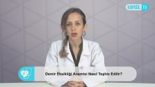 Demir Eksikliği Anemisi Nasıl Teşhis Edilir?