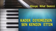 Kader Diyemezsin La Majör Hicaz Karaoke Nihat Demirci