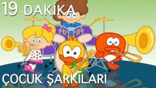 En Popüler 10 Çocuk Şarkısı - Çizgi Film - Okul Öncesi, Anaokulu Şarkıları