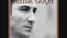 Ferhat Göçer - Götür Beni Gittigin Yere