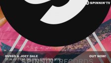 Dvbbs & Joey Dale - Deja Vu (Ft. Delora) Original Mix