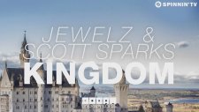 Jewelz & Sparks - Kingdom (Out Now)