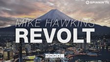 Mike Hawkins - Revolt (Out Now)