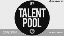Spinnin Records Talent Pool Ep4