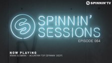 Spinnin Sessions 064 - Guest: Sander Van Doorn