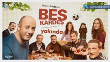 Beş Kardeş 1. Bölüm Fragmanı