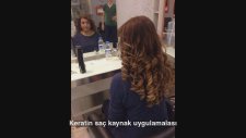 Keratin Saç Kaynak Uygulaması Öncesi Sonrası