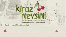 Öykü (Hayal) - Volkan Akmehmet & İnanç Şanver (Kiraz Mevsimi Soundtrack)