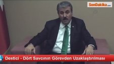 Destici - Dört Savcının Görevden Uzaklaştırılması