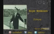 Resid Behbudov Züleyxa