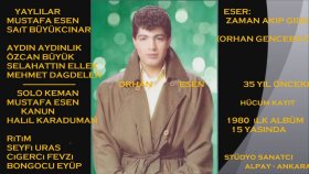 Orhan Esen - Zaman Akıp Gider Orhan Esen - Zaman Akıp Gider