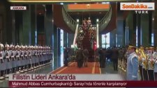 Mahmud Abbasa Cumhurbaşkanlığı Sarayında Tarihi Karşılama