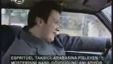 Dikkat Şahan Çıkabilir - Taksici
