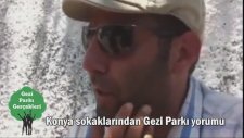 Konyalı Dayının Taksim Olaylarına Yorumu