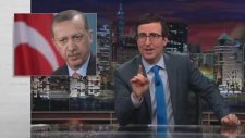 John Oliver'ın Başbakan Erdoğan'ı Tiye Alışı