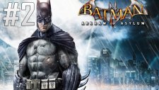 Batman: Arkham Asylum - Ada - Bölüm 2