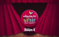 Vileda ile #SihirNasılYapılır — Bölüm 4