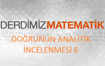 Doğrunun analitik incelenmesi 6