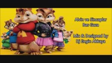 Alvin Ve Sincaplar - Bas Gaza (Mix By Dj Engin Akkaya)