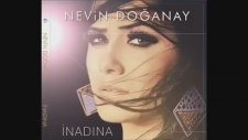 Nevin Doğanay - Muradımı Alamadım