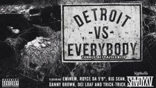 Eminem, Royce Da 59, Big Sean, Danny Brown, Dej Loaf, Trick Trick - Detroit Vs. Everybody(1080p Tr)