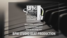 Bpm Studio | Grand Piano | Instrumental Beat 2014 - Shut Up This Songs Now