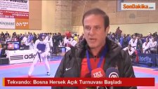 Tekvando: Bosna Hersek Açık Turnuvası Başladı
