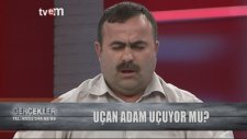 Uçan Adam Sabri Bu Kez Uçamadı
