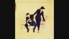 Everything But The Girl - Driving