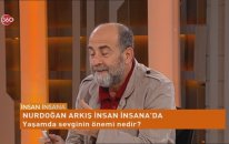 İnsan İnsana - Nurdoğan Arkış - 1 Haziran 2014