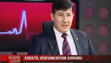 İktidarsızlık - Sertleşme Sorunu (Erektil Disfonksiyon)