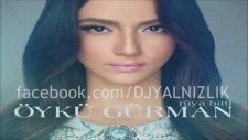 Öykü Gürman - Kınıfır Bed Renk Olur (2015)