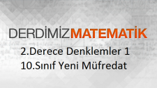 2.Derece Denklemler 1 - Diskriminat Kavramı - 10.Sınıf Matematik