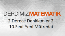 2.Derece Denklemler 2 - Örnek Soru Çözümü - 10.Sınıf Matematik