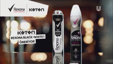 KOTON SİYAH VE BEYAZLARINIZDA REXONA'YI ÖNERİYOR