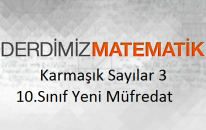 Karmaşık Sayılar 3 - Örnek Soru Çözümleri - 10.Sınıf Yeni Müfredat